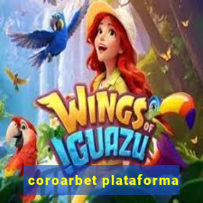 coroarbet plataforma